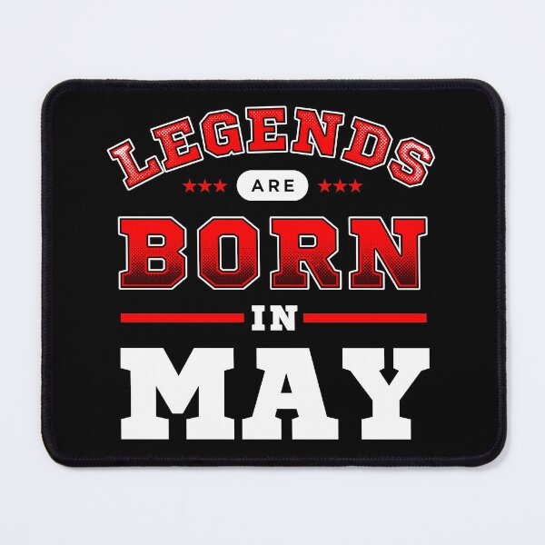 Item preview, Legends Are Born In May designed and sold by Syahrasi.