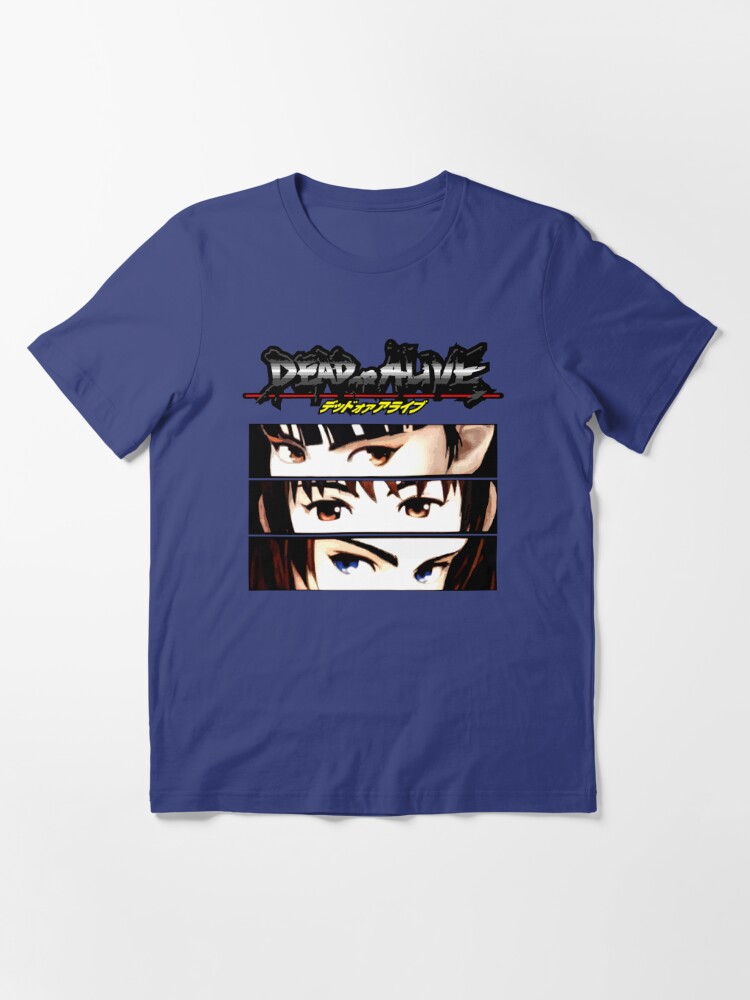 Dead or Alive | Essential T-Shirt