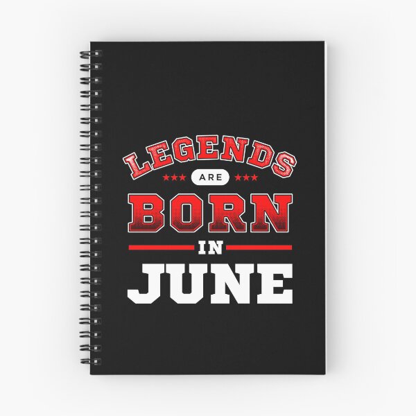 Item preview, Legends Are Born In June designed and sold by Syahrasi.