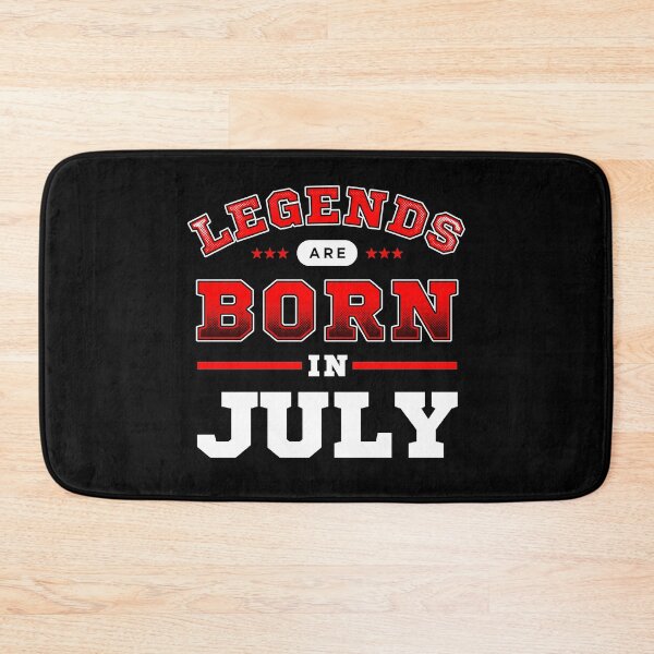 Item preview, Legends Are Born In July designed and sold by Syahrasi.