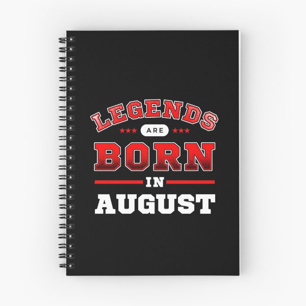 Item preview, Legends Are Born In August designed and sold by Syahrasi.