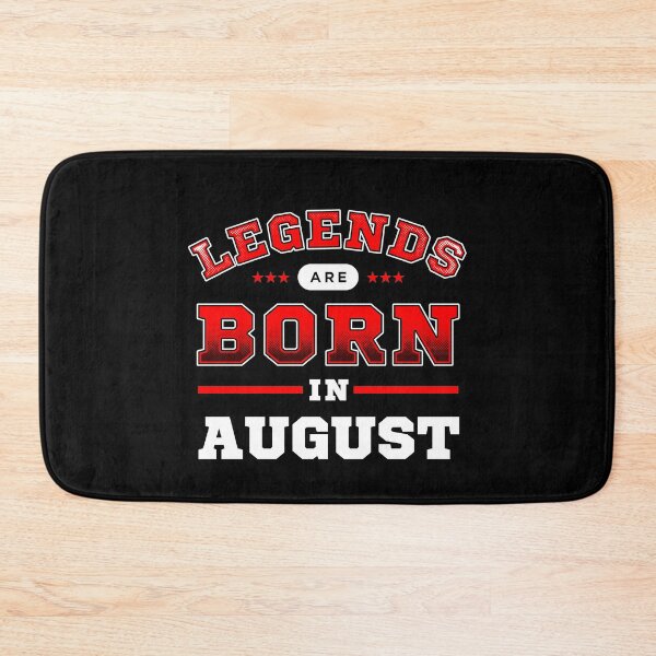 Item preview, Legends Are Born In August designed and sold by Syahrasi.