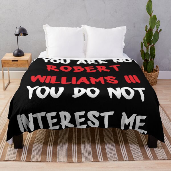 Item preview, Robert Williams III - If you are not designed and sold by 2Girls1Shirt.