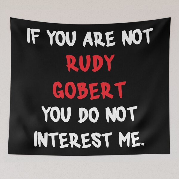 Item preview, Rudy Gobert - If you are not designed and sold by 2Girls1Shirt.