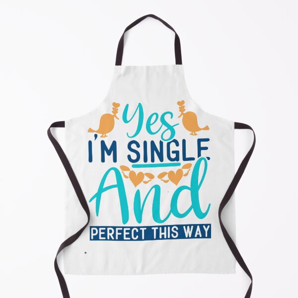 Item preview, Yes I'm Single and Perfect This Way Anti Valentine's Day design designed and sold by ForscarlettPub.