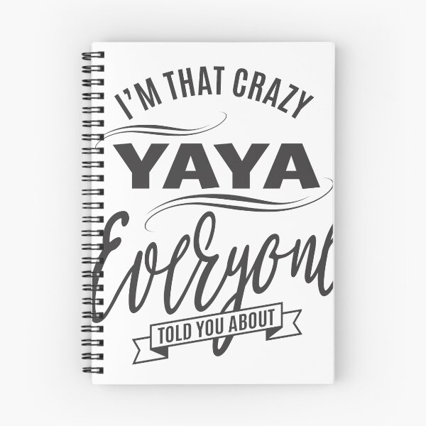 Item preview, I'm That Crazy Yaya T-shirt designed and sold by cidolopez.