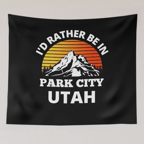 Item preview, I'd Rather Be In Park City Utah Mountain Climbing designed and sold by RGRamsey.