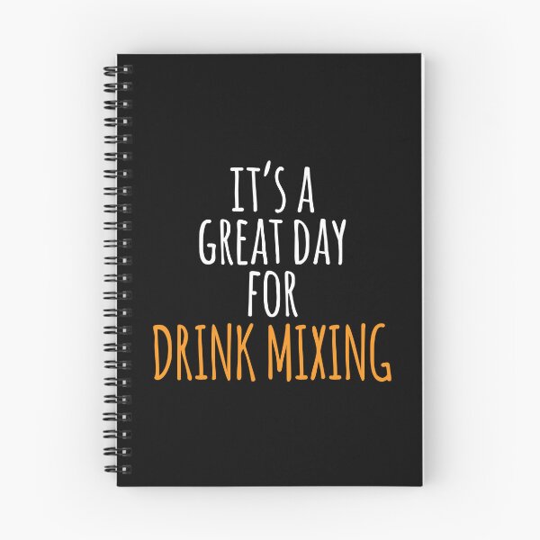 Item preview, It's a Great Day for Drink Mixing designed and sold by kindxinn.