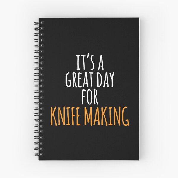 Item preview, It's a Great Day for Knife Making designed and sold by kindxinn.