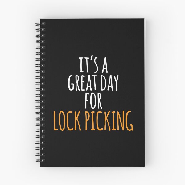 Item preview, It's a Great Day for Lock Picking designed and sold by kindxinn.