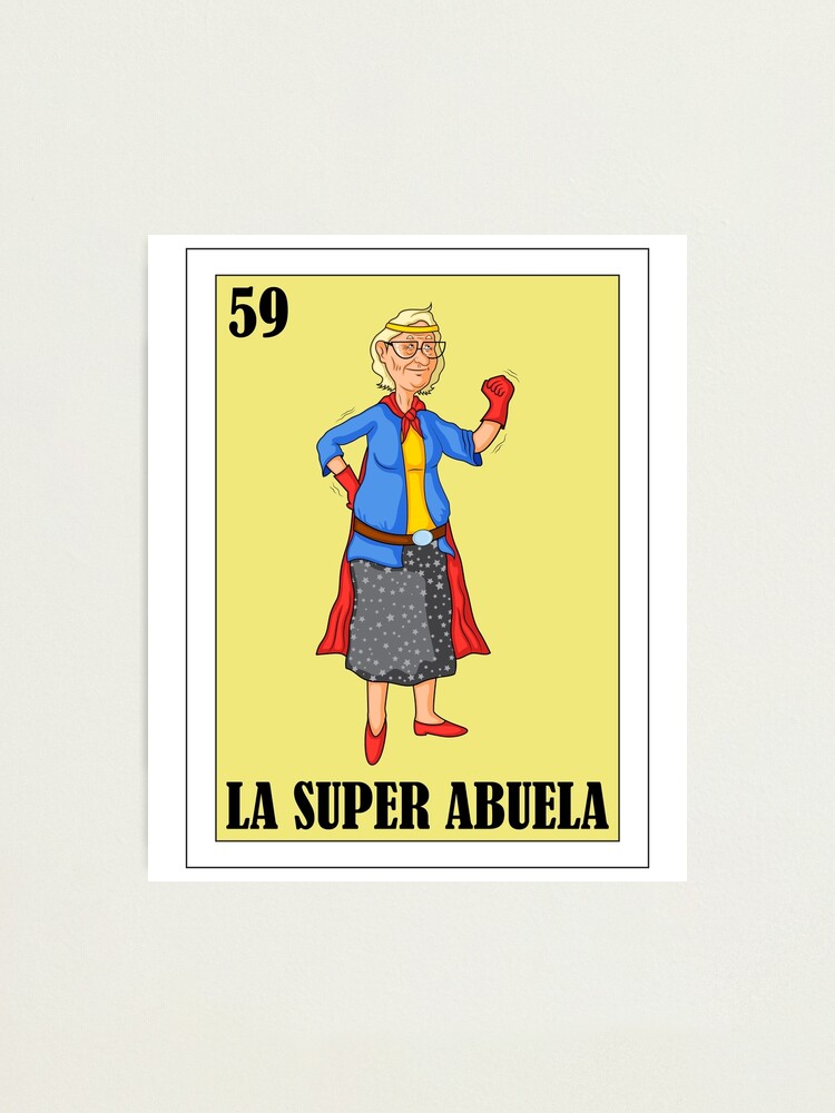 Mexican Loteria Regalo De Abuela Diseño Para Abuela Mexican Lottery La Super Abuela 
