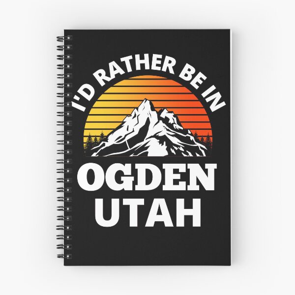 Item preview, I'd Rather Be In Ogden Utah Mountain Climbing designed and sold by RGRamsey.