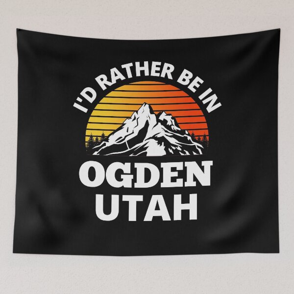 Item preview, I'd Rather Be In Ogden Utah Mountain Climbing designed and sold by RGRamsey.