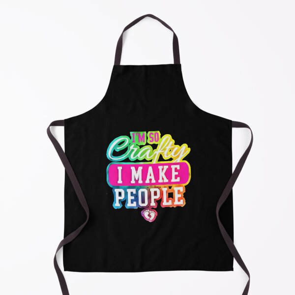 Item preview, I'm So Crafty I Make People designed and sold by OliDesigns.