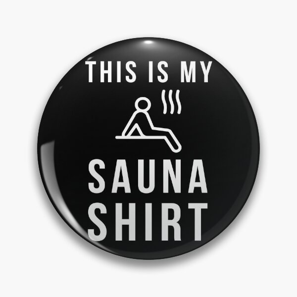 Item preview, This Is My Sauna Shirt Wellness designed and sold by MooonTees.