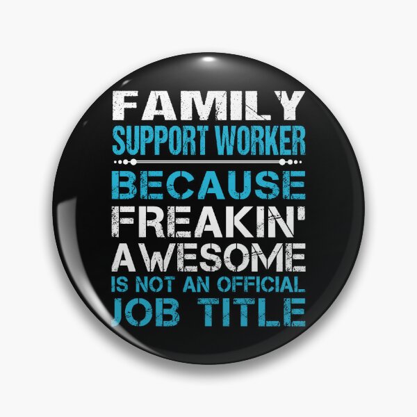 Item preview, Family Support Worker T Shirt - Freaking Awesome Job Gift Item Tee designed and sold by oetate4774.