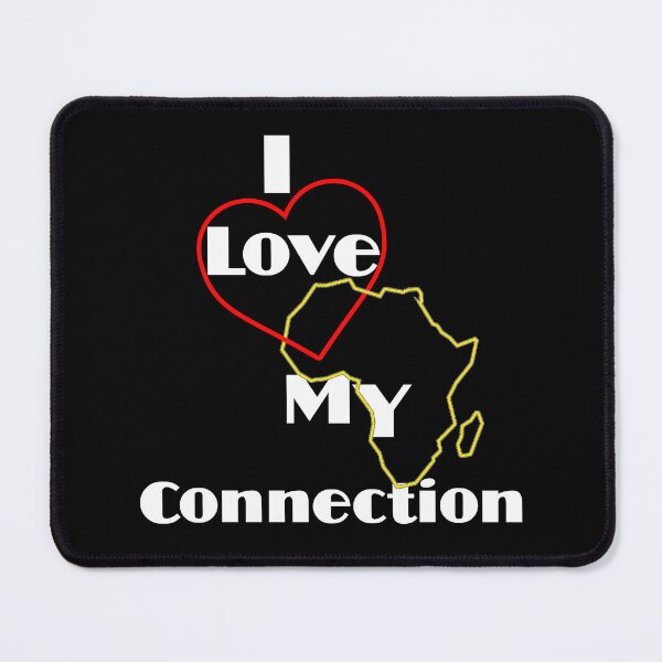 Item preview, I Love My Connection designed and sold by GuwdTCo.