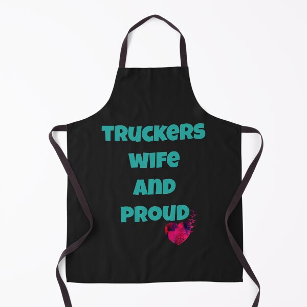 Item preview, Truckers wife and proud designed and sold by Areashor.
