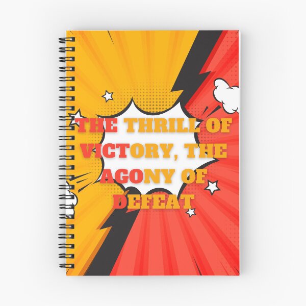 Item preview, The thrill of victory, the agony of defeat designed and sold by senouz.