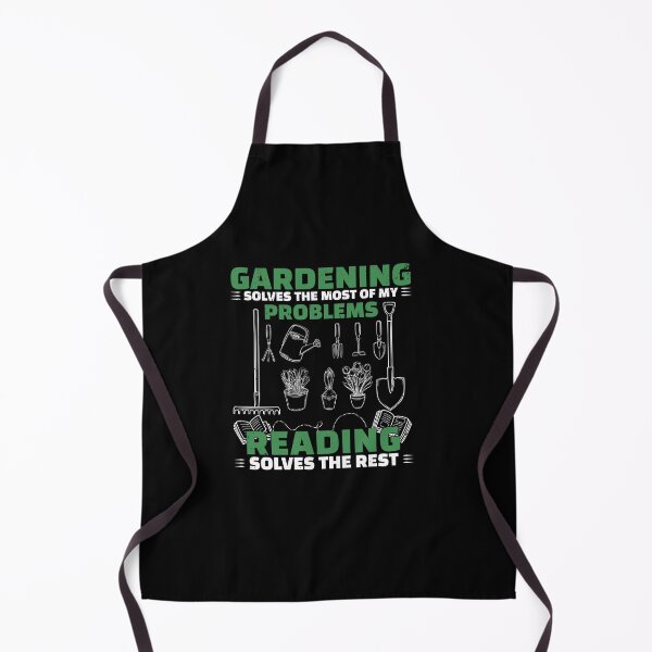 Item preview, Gardening Solves Most Of My Problems Reading The Rest designed and sold by StrongShirts.