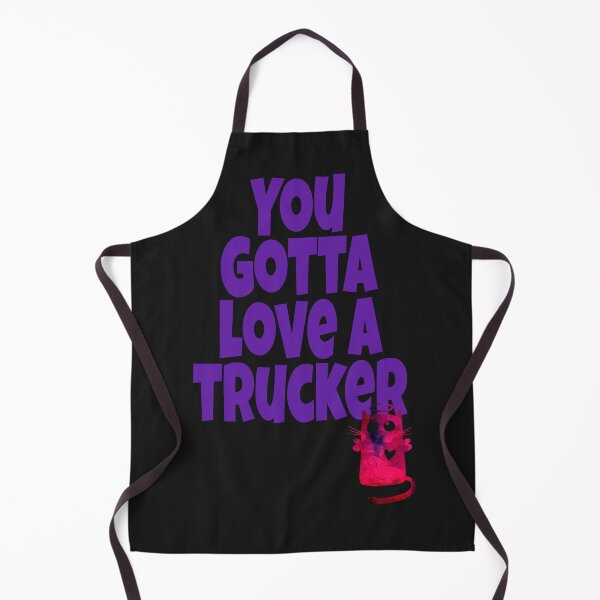 Item preview, You gotta love a trucker with cute cat and heart designed and sold by Areashor.