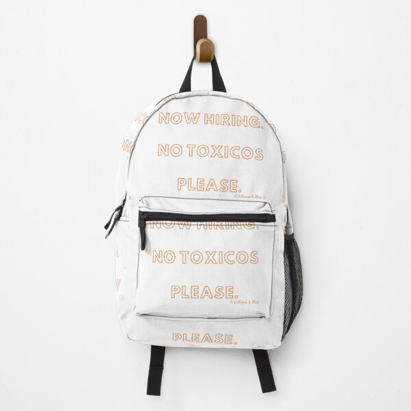 Item preview, Now Hiring. No Toxicos Please. designed and sold by ODesignsNShirts.