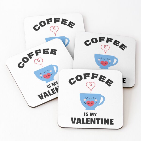 Item preview, Coffee Is My Valentine | Valentine's Day Graphic | Coffee Enthusiast | Coffee Lover designed and sold by YourMinimalist-.