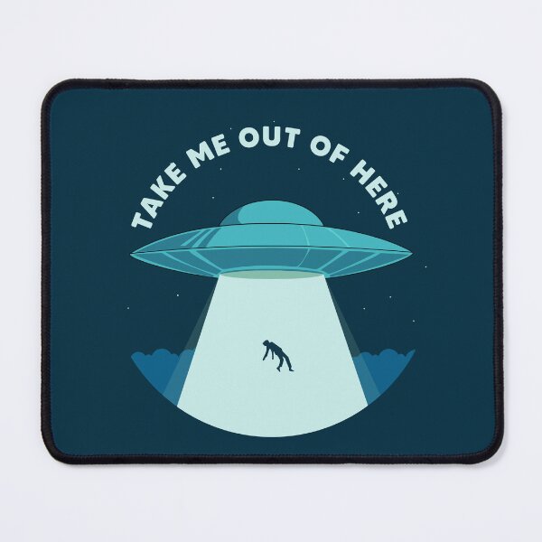 Item preview, Take me out of here | Alien abduction | I want to leave | UFO Space designed and sold by Printeesign Shop.