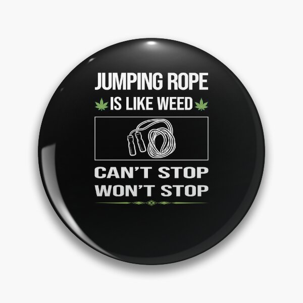 Item preview, Funny Can't Stop Jumping Rope Jump Skipping Rope designed and sold by ArydeaNoriega.