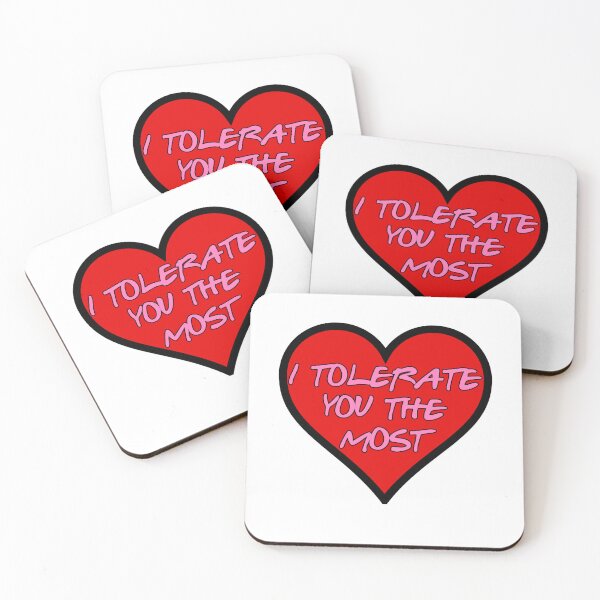 Item preview, I Tolerate You The Most designed and sold by IKDG.
