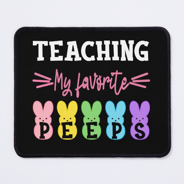 Item preview, Funny Easter teacher Gifts: Teaching My Favorite Peeps designed and sold by AMINE ★★★★★.