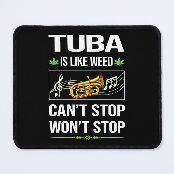 Item preview, Funny Can't Stop Tuba designed and sold by FulviaContreras.