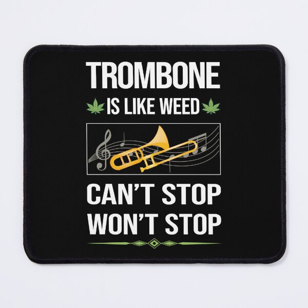 Item preview, Funny Can't Stop Trombone Trombonist designed and sold by FulviaContreras.