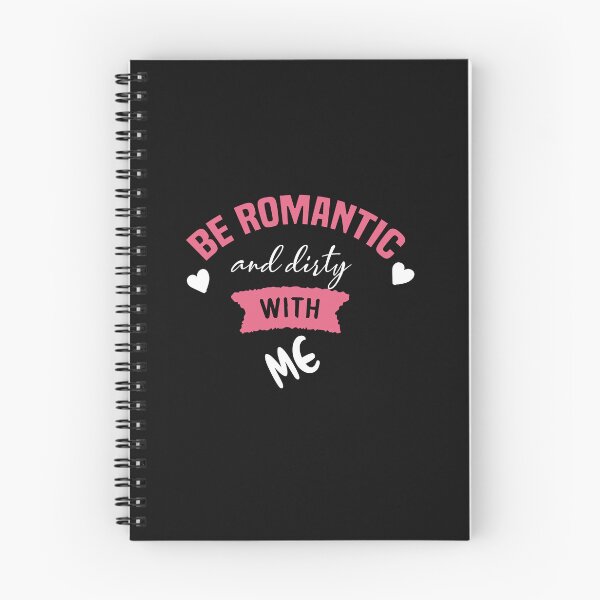 Item preview, be romantic and dirty with me designed and sold by Crystakim.