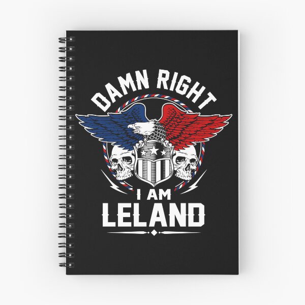 Item preview, 181442 LELAND NAME T SHIRT - DAMN RIGHT I AM LELAND GIFT ITEM TEE designed and sold by pourvasecandi.