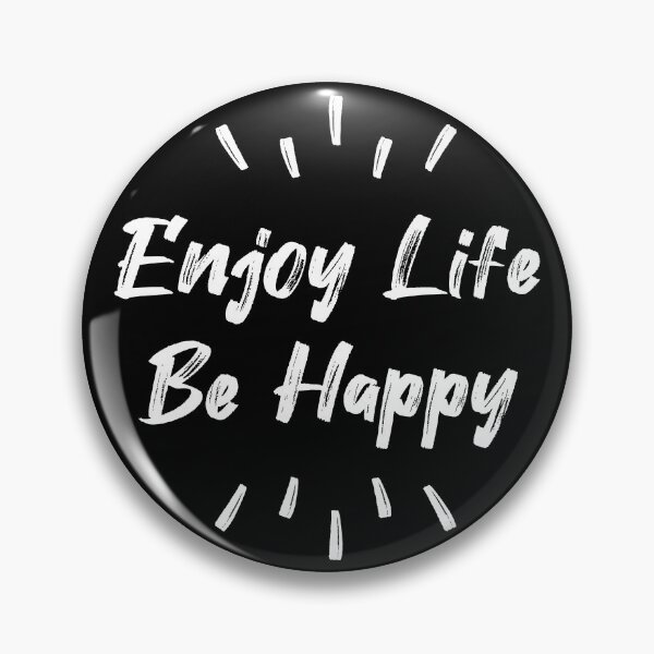 Item preview, ENJOY LIFE BE HAPPY designed and sold by AnaelDraw.
