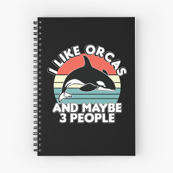 Item preview, I like orcas and maybe 3 people, Funny orcas lovers quote, Orcas lovers designed and sold by holigan.