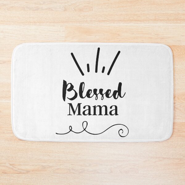 Item preview, Blessed Mama Quote designed and sold by JadedLilacsArt.