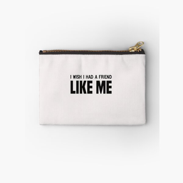 Item preview, funny i wish i had a friend like me designed and sold by Crystakim.