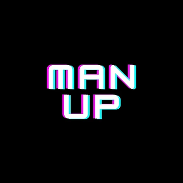 Artwork thumbnail, Man Up by RiggsBubble