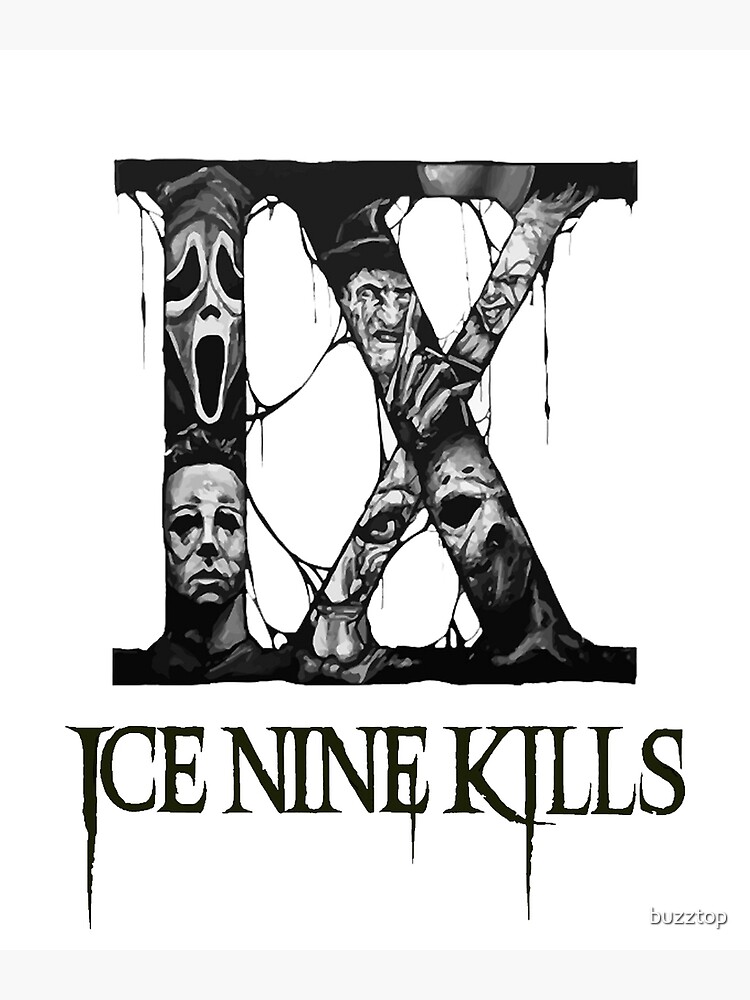 Ice Nine Kills Poster By Buzztop Redbubble 0051