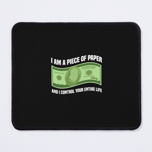 Item preview, im a piece of paper and i control your entire life designed and sold by Crystakim.