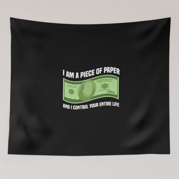 Item preview, im a piece of paper and i control your entire life designed and sold by Crystakim.