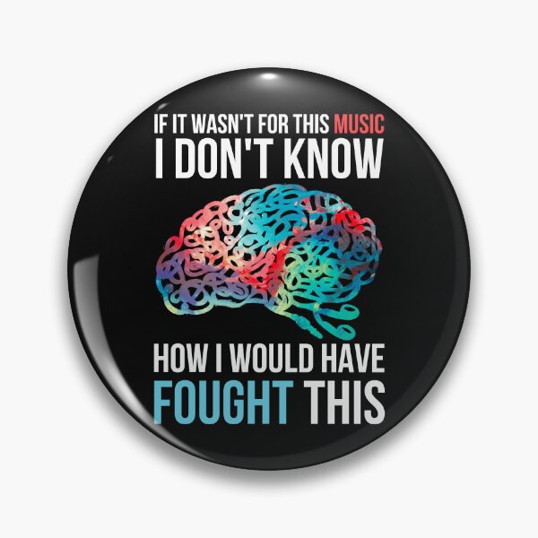 Item preview,  If it Wasnt For This Music I Dont Know How I Would Have Fought This designed and sold by QlickDesign.