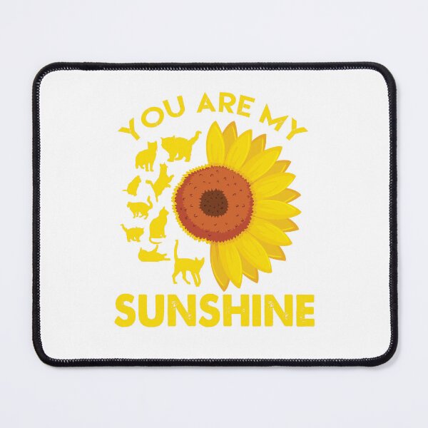 Item preview, You Are My Sunshine Cat Sunflower designed and sold by Ala Muk.