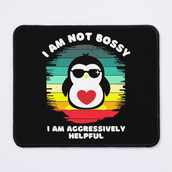 Item preview, I Am Not Bossy I Am Aggressively Helpful  designed and sold by TheWorkoutLife ⭐⭐⭐⭐⭐.