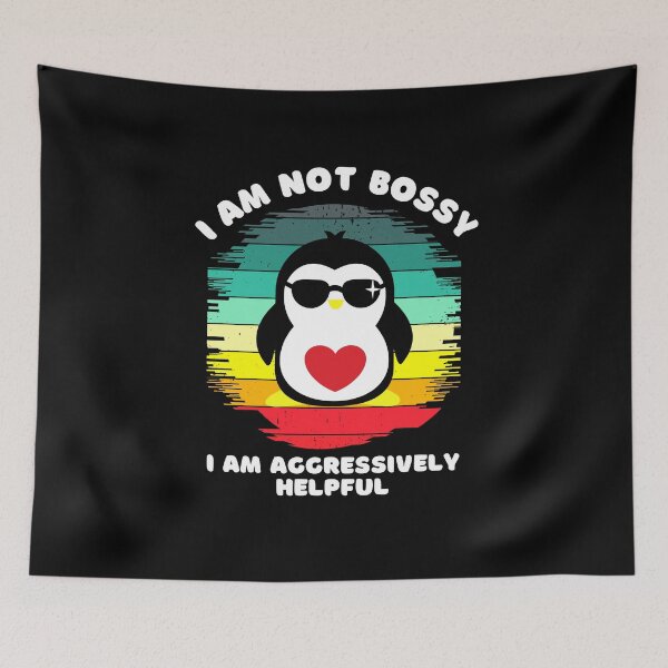 Item preview, I Am Not Bossy I Am Aggressively Helpful  designed and sold by TheWorkoutLife ⭐⭐⭐⭐⭐.