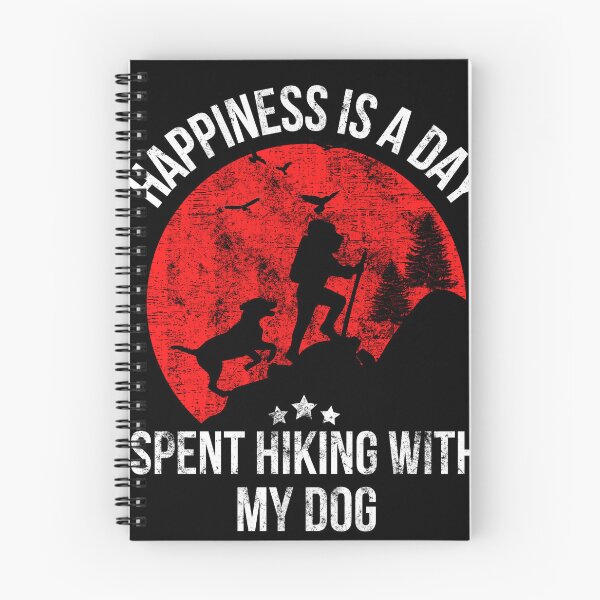 Item preview, Happiness Is A Day Spent Hiking With My Dog designed and sold by WALID65.