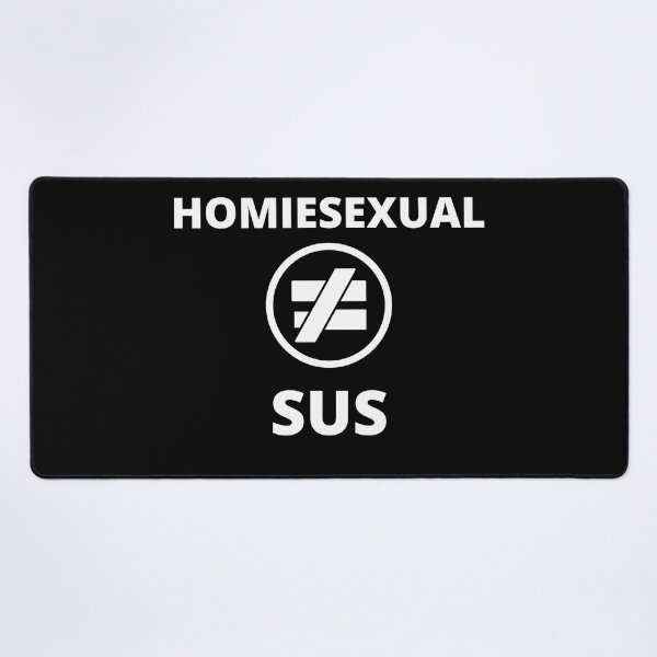 Item preview, I Am Not Homosexual I am Homisexual designed and sold by player-502.