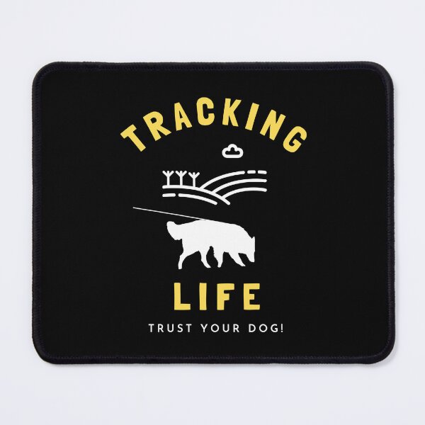 Item preview, Tracking Life, Trust Your Dog | Belgian Shepherd Tracking Training designed and sold by arlutai.